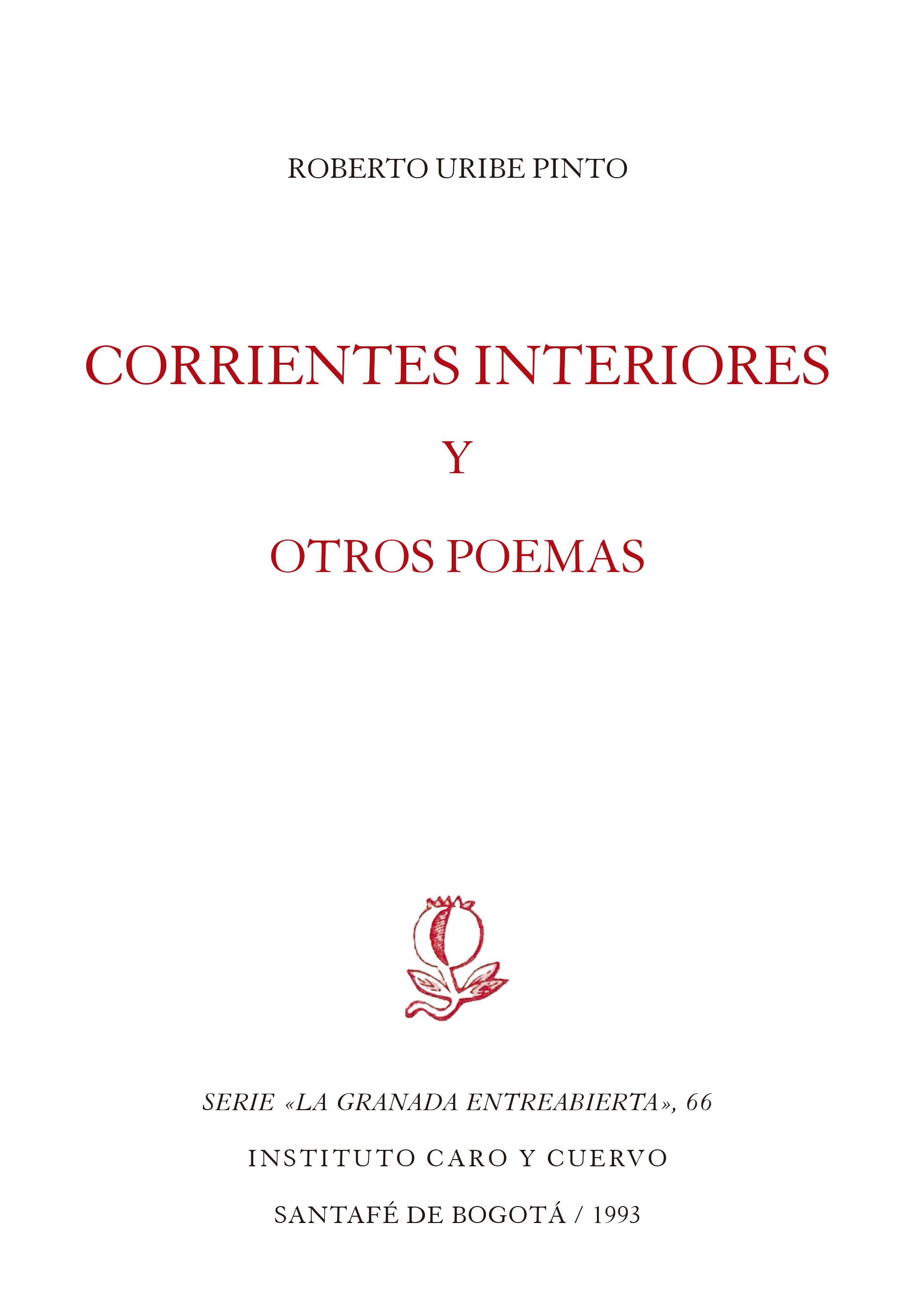 Corrientes interiores y otros poemas